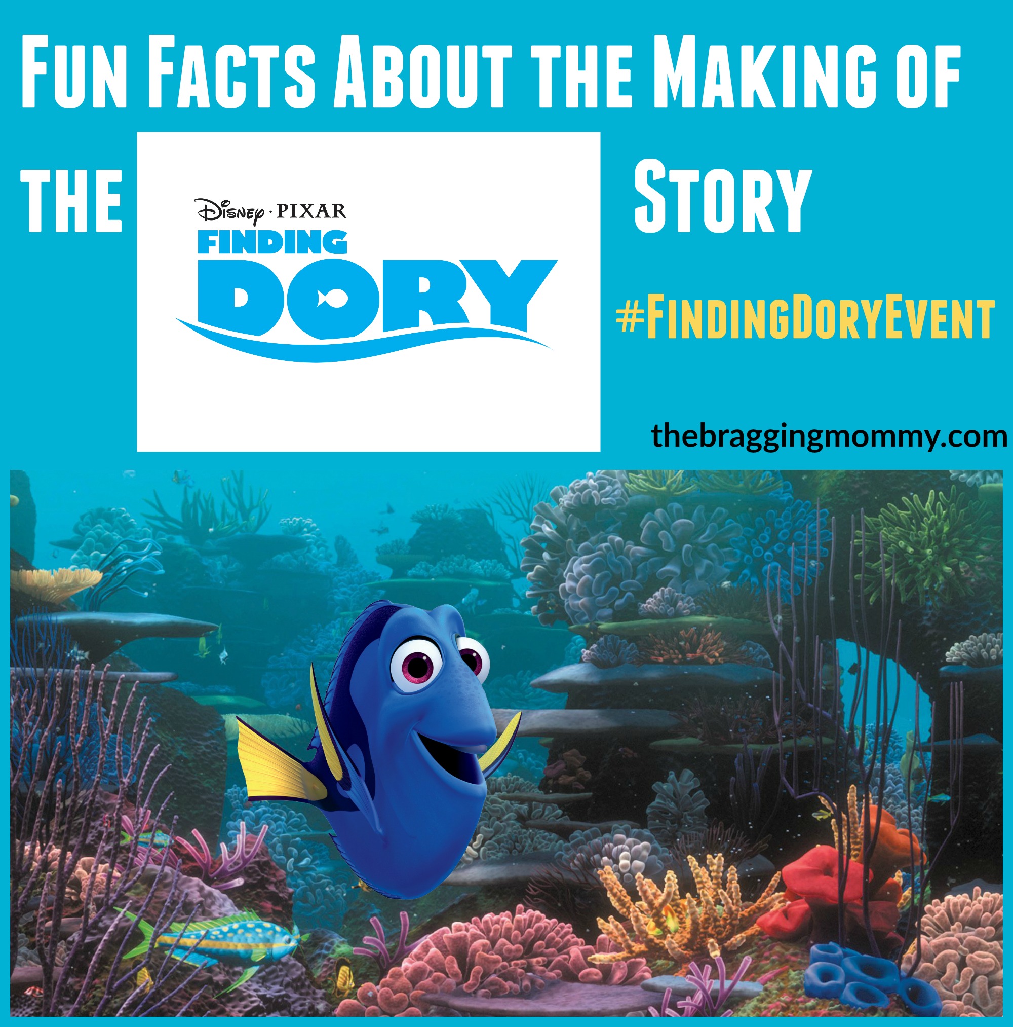 Fun Facts About the Making of the Finding Dory Story FindingDoryEvent