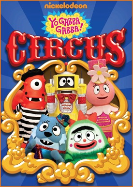 Yo-Gabba-Gabba-Circus