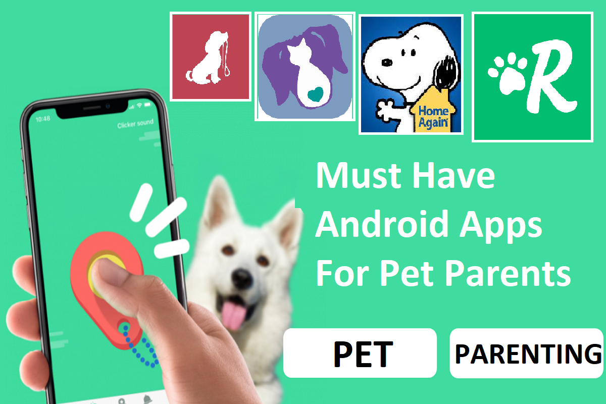 Must Have Android Apps for Pet Parents